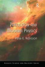 Theology and Modern Physics