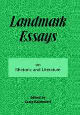 Landmark Essays on Rhetoric and Literature: Volume 16