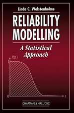 Reliability Modelling: A Statistical Approach