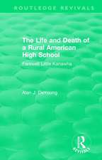 The Life and Death of a Rural American High School (1995): Farewell Little Kanawha