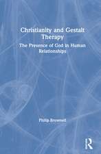 Christianity and Gestalt Therapy: The Presence of God in Human Relationships