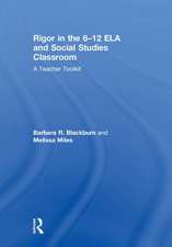 Rigor in the 6–12 ELA and Social Studies Classroom: A Teacher Toolkit