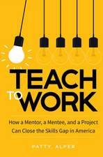 ALPER, P: TEACH TO WORK