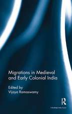 Migrations in Medieval and Early Colonial India