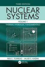 Todreas, N: Nuclear Systems Volume I