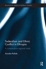 Federalism and Ethnic Conflict in Ethiopia: A Comparative Regional Study