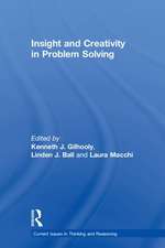 Insight and Creativity in Problem Solving