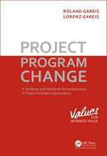 Project. Program. Change