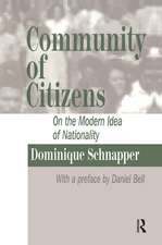 Community of Citizens: On the Modern Idea of Nationality