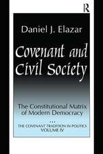 Covenant and Civil Society: Constitutional Matrix of Modern Democracy