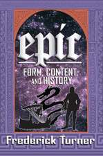 Epic: Form, Content, and History