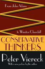 Conservative Thinkers: From John Adams to Winston Churchill