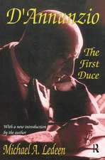 D'Annunzio: The First Duce