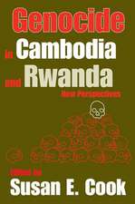 Genocide in Cambodia and Rwanda: New Perspectives