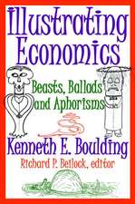 Illustrating Economics: Beasts, Ballads and Aphorisms