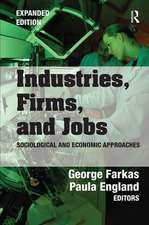 Industries, Firms, and Jobs