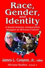 Race, Gender, and Identity: A Social Science Comparative Analysis of Africana Culture