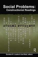 Social Problems: Constructionist Readings