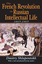 The French Revolution in Russian Intellectual Life: 1865-1905