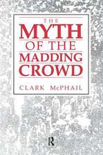 The Myth of the Madding Crowd