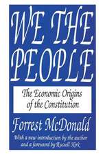 We the People: The Economic Origins of the Constitution