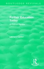 Routledge Revivals: Further Education Today (1979): A Critical Review