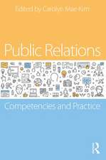 Public Relations: Competencies and Practice