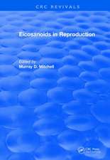 Revival: Eicosanoids in Reproduction (1990)