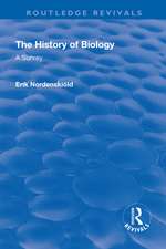 Revival: The History of Biology (1929): A Survey