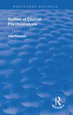 Revival: Outline of Clinical Psychoanalysis (1934)