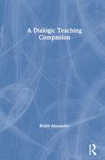 A Dialogic Teaching Companion