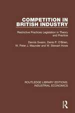 Competition in British Industry: Restrictive Practices Legislation in Theory and Practice