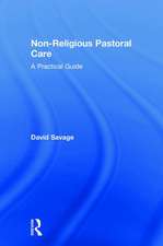 Non-Religious Pastoral Care: A Practical Guide