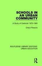 Schools in an Urban Community: A Study of Carbrook 1870-1965