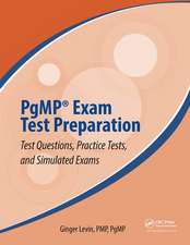 PgMP® Exam Test Preparation: Test Questions, Practice Tests, and Simulated Exams