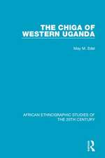 The Chiga of Western Uganda