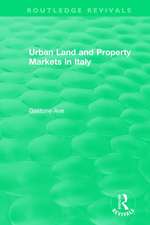 Routledge Revivals: Urban Land and Property Markets in Italy (1996)