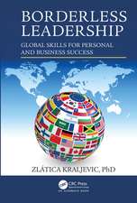 Borderless Leadership: Global Skills for Personal and Business Success