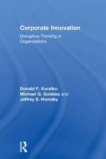 Corporate Innovation: Disruptive Thinking in Organizations