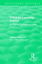 Children Learning French: An Attempt at First Principles