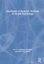 Handbook of Research Methods in Health Psychology