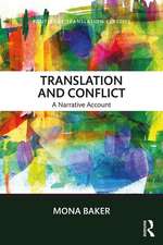 Translation and Conflict: A narrative account