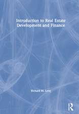 Introduction to Real Estate Development and Finance