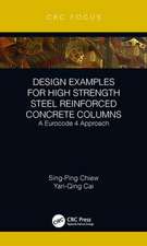 Design Examples for High Strength Steel Reinforced Concrete Columns: A Eurocode 4 Approach