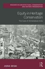 Equity in Heritage Conservation: The Case of Ahmedabad, India