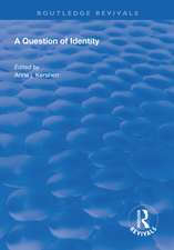 A Question of Identity