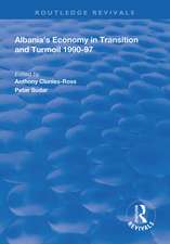 Albania's Economy in Transition and Turmoil 1990-97