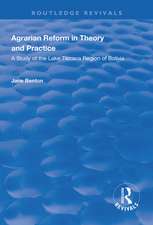 Agrarian Reform in Theory and Practice: A Study of the Lake Titicaca Region of Bolivia