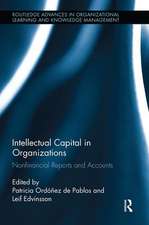 Intellectual Capital in Organizations: Non-Financial Reports and Accounts