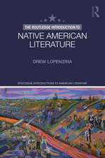 The Routledge Introduction to Native American Literature